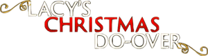 Lacy's Christmas Do-Over's poster