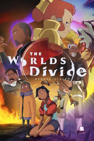 The Worlds Divide's poster