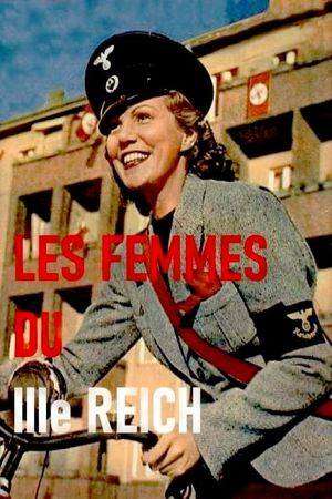 Women of the Third Reich's poster