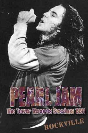 Pearl Jam: Tower Records - Rockville, MD's poster