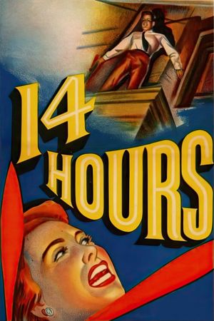 Fourteen Hours's poster