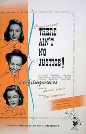 There Ain't No Justice's poster