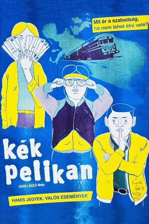 Pelikan Blue's poster