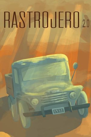 Rastrojero 2.0's poster