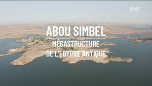 Abou Simbel : Mégastructure de l’Égypte antique's poster