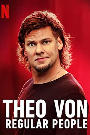 Theo Von: Regular People's poster