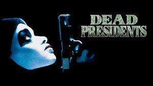 Dead Presidents's poster