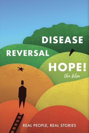Disease Reversal Hope!'s poster