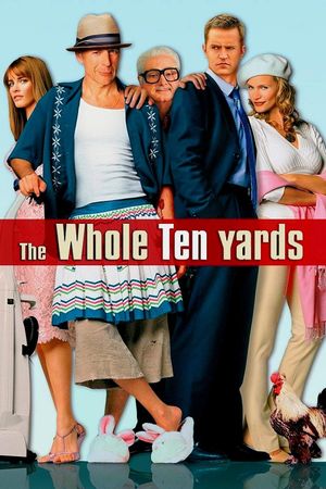 The Whole Ten Yards's poster