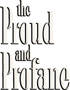 The Proud and Profane's poster