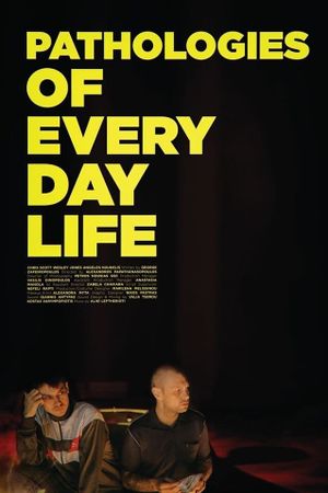 Pathologies of Everyday Life's poster image