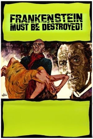 Frankenstein Must Be Destroyed's poster