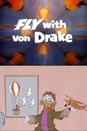 Fly With Von Drake's poster