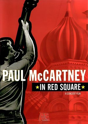 Paul McCartney: In Red Square's poster