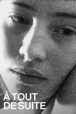 À Tout de Suite's poster