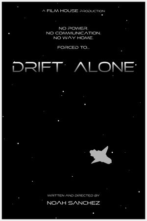 Drift Alone's poster