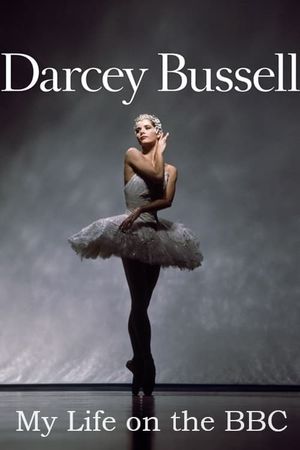 Darcey Bussell: My Life on the BBC's poster