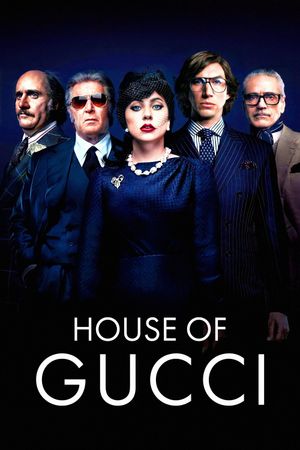 House of Gucci's poster