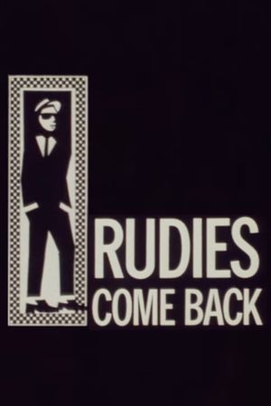 Rudies Come Back (The Rise & Rise of 2-Tone)'s poster