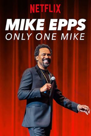 Mike Epps: Only One Mike's poster image