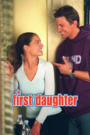 First Daughter's poster