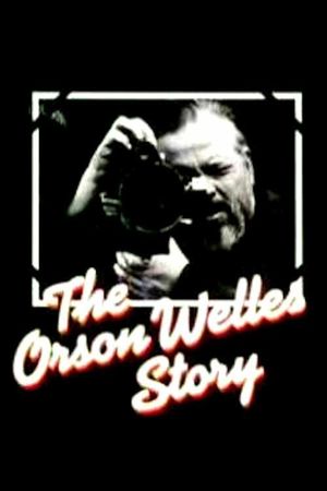 The Orson Welles Story's poster
