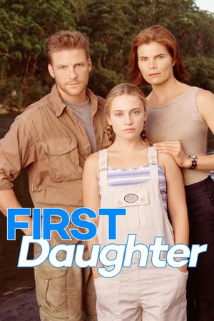 First Daughter's poster
