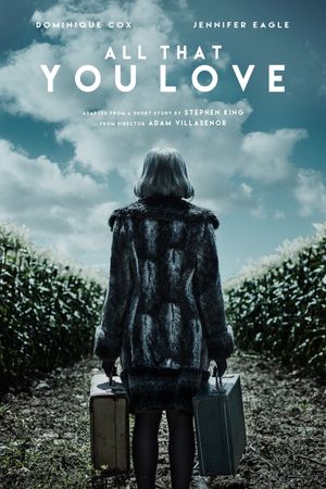 All That You Love's poster