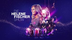 Die Helene Fischer Show - Meine schönsten Momente's poster