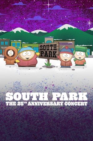 South Park: The 25th Anniversary Concert's poster