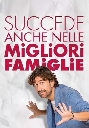 Succede anche nelle migliori famiglie's poster