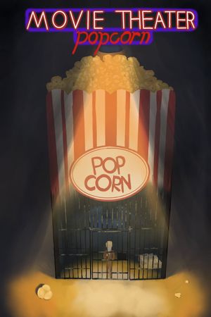 Movie Theater Popcorn's poster