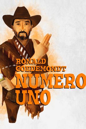 Ronald Goedemondt: Numero Uno's poster