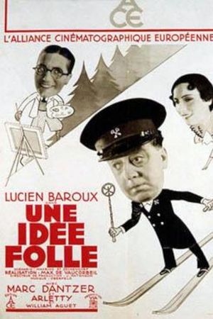 Une idée folle's poster