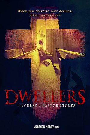 Dwellers: The Curse of Pastor Stokes's poster