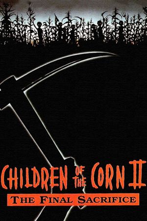 Children of the Corn II: The Final Sacrifice's poster