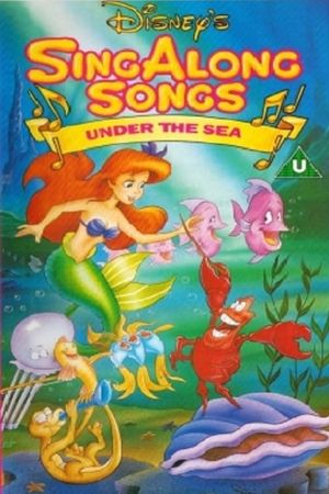 Disney's Sing-Along Songs: Under the Sea's poster image