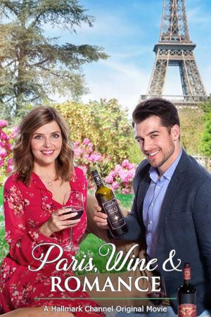 Paris, Wine & Romance's poster