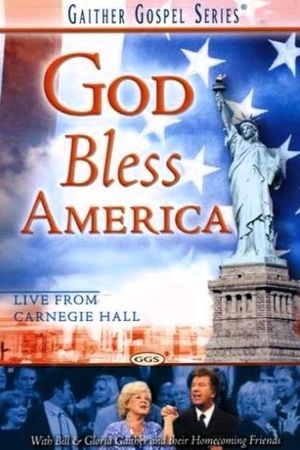 Gaither Gospel Series: God Bless America's poster