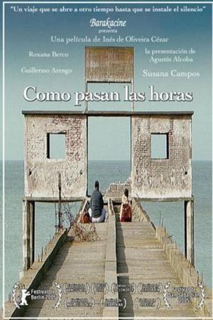 The Hours Go By's poster