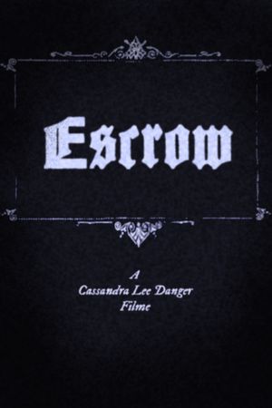 Escrow's poster