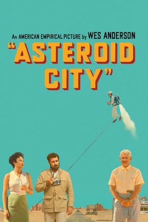 Asteroid City's poster