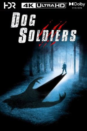 Dog Soldiers's poster