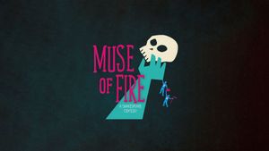 Muse of Fire's poster