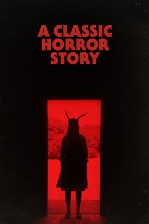 A Classic Horror Story's poster