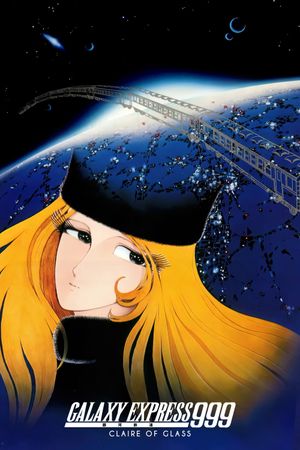 Galaxy Express 999: Claire of Glass's poster