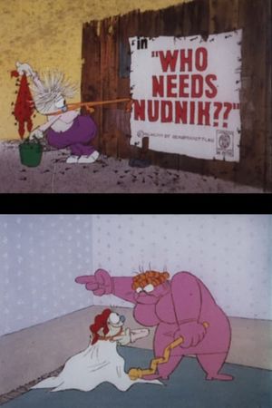 Who Needs Nudnik??'s poster
