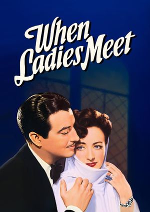 When Ladies Meet's poster