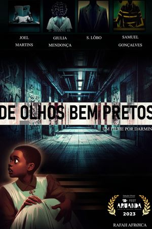 De Olhos Bem Pretos's poster