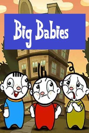 Big Babies's poster